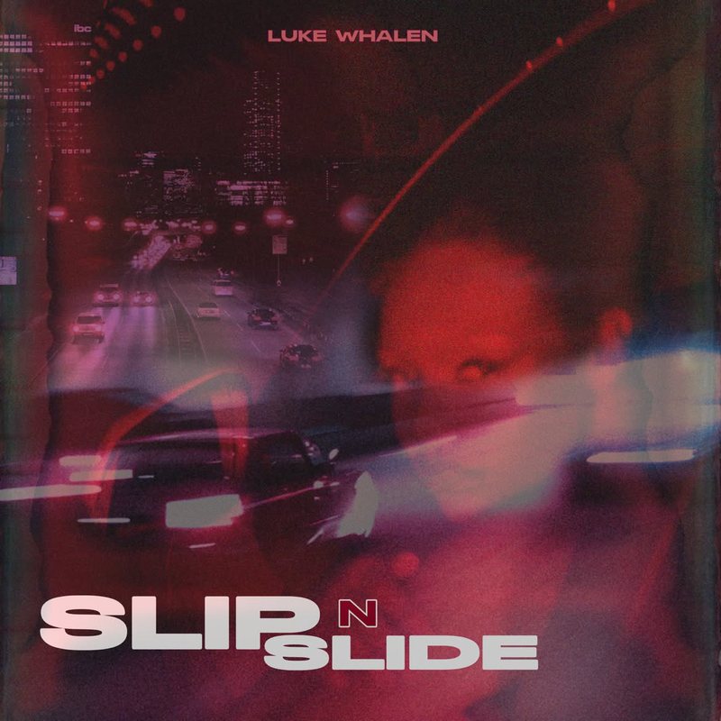 Slip N Slide single cover by Luke Whalen